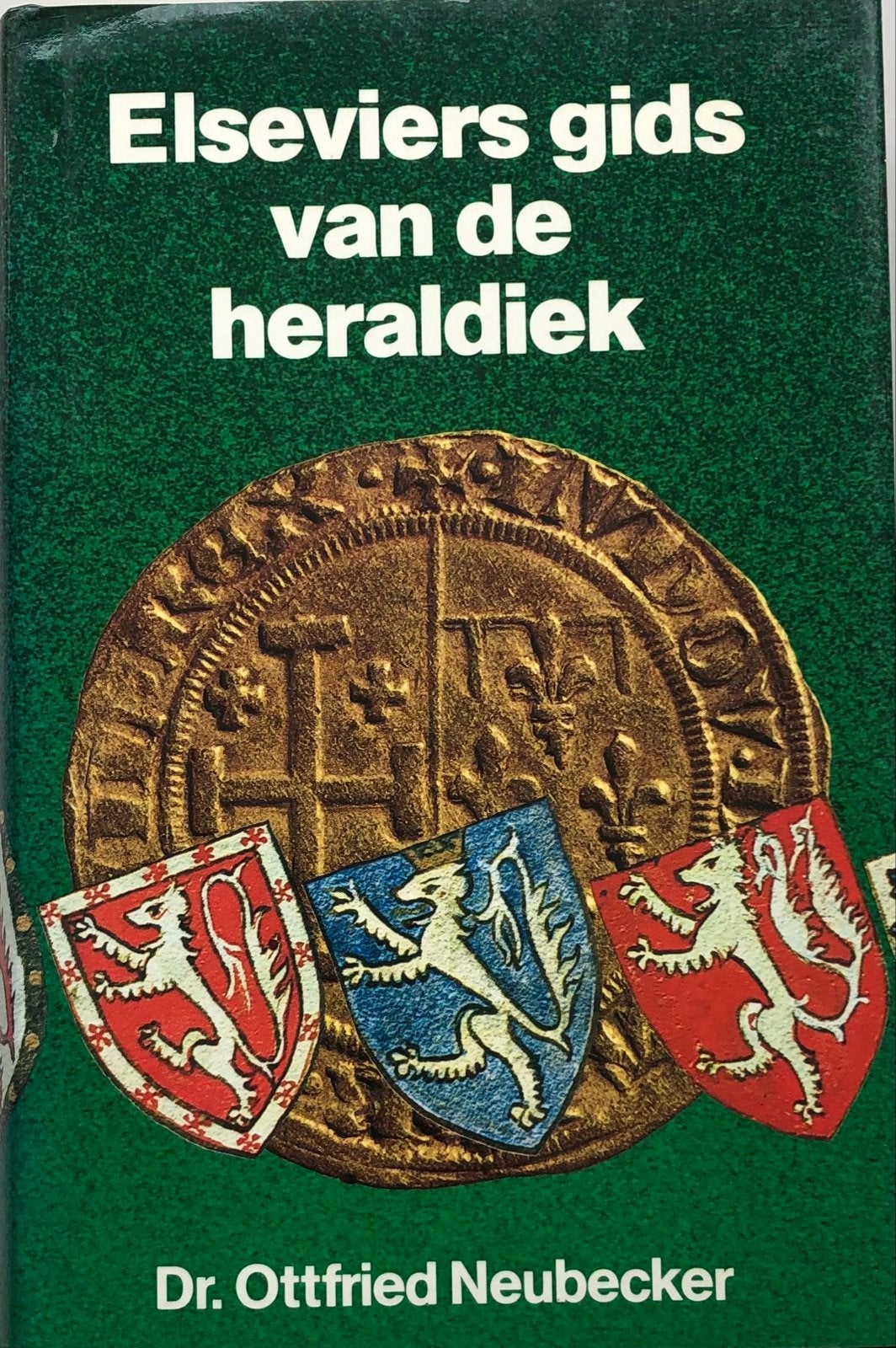 Elseviers gids van de heraldiek - Dr. Ottfried Neubecker, Ophalen of Verzenden, 20e eeuw of later, Gelezen
