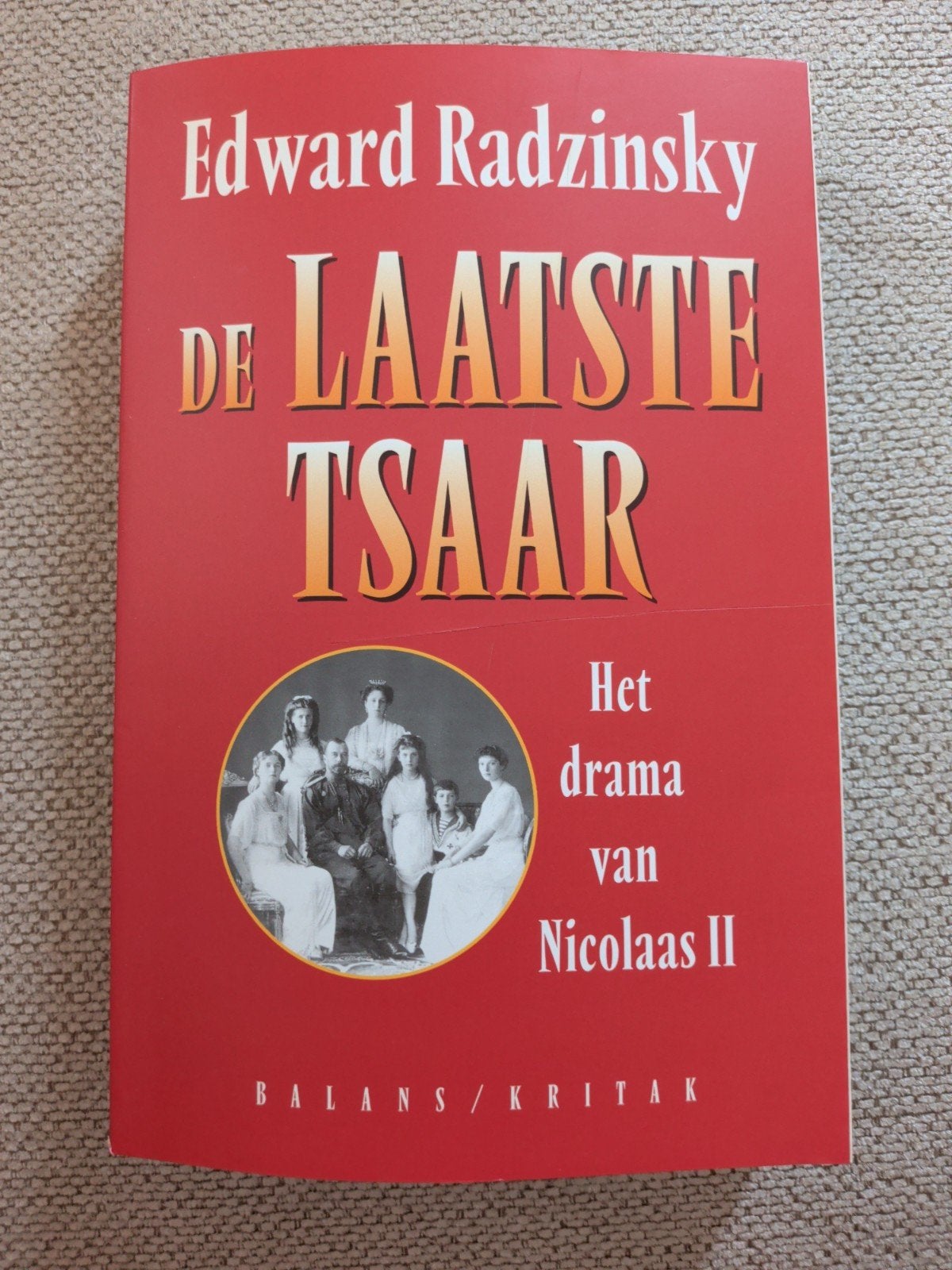 De Laatste Tsaar - Edward Radzinsky (Zo goed als nieuw), Boeken, Ophalen of Verzenden, Zo goed als nieuw, Edward Radzinsky