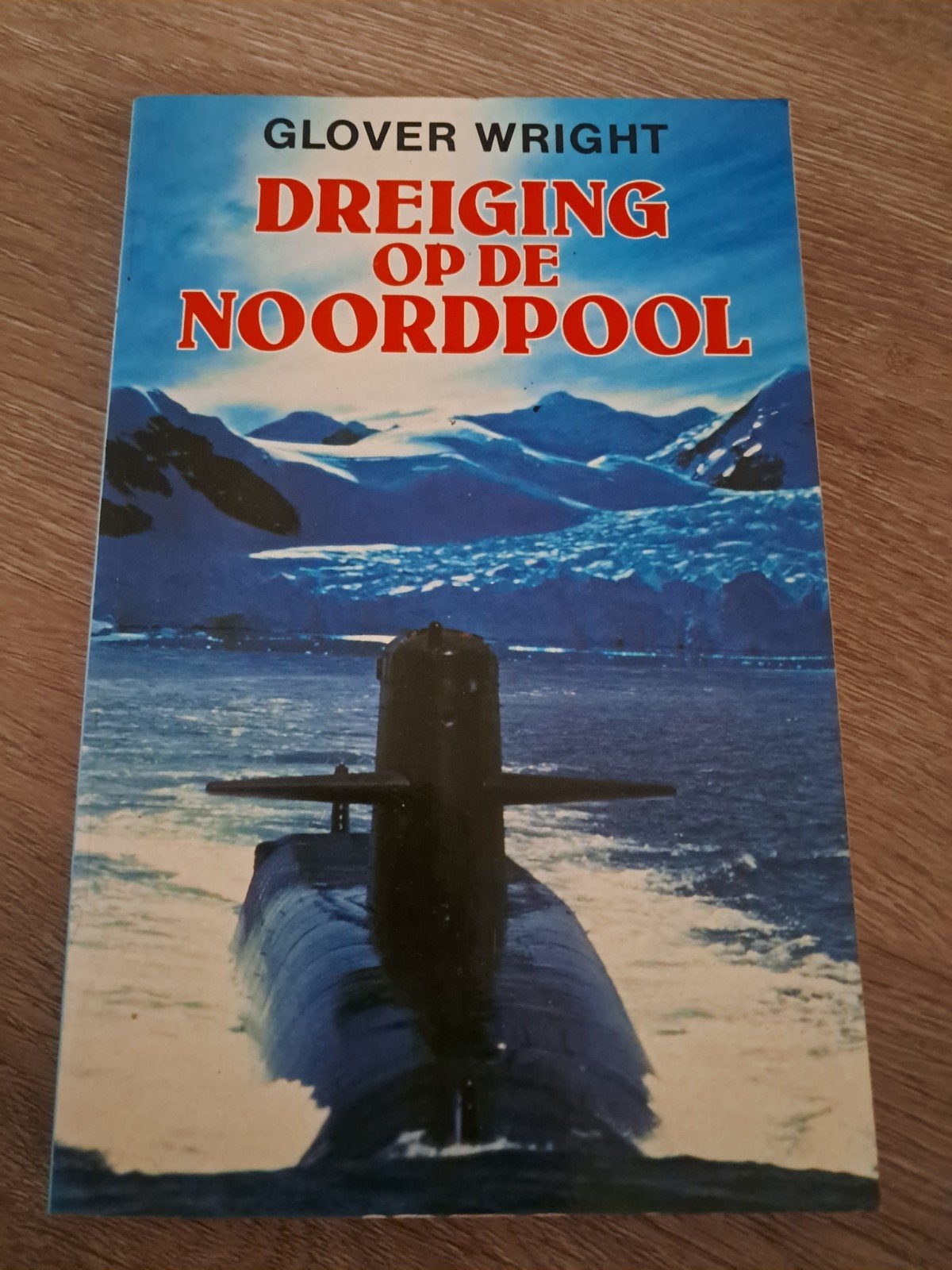 K4 Dreiging op de Noordpool - Glover Wright (Boek), Boeken, Ophalen of Verzenden, Gelezen, Glover Wright