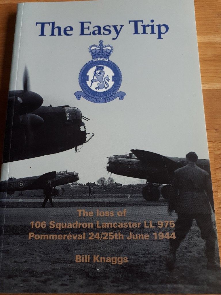 The Easy Trip: The Loss of 106 Squadron Lancaster LL 975 Pom, Ophalen of Verzenden, Tweede Wereldoorlog, Gelezen, Overige onderwerpen