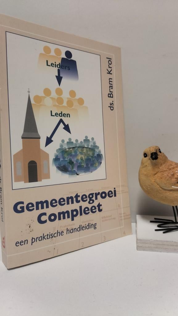 Krol, Ds. B.; Gemeentegroei Compleet, Ophalen of Verzenden, Gelezen, Christendom | Protestants