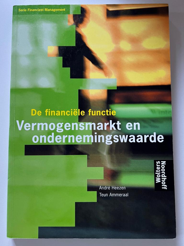 De financiële functie – Vermogensmarkt en ondernemingswaarde, Gelezen, Geld en Beleggen, Ophalen of Verzenden, Heezen en Ammeraal
