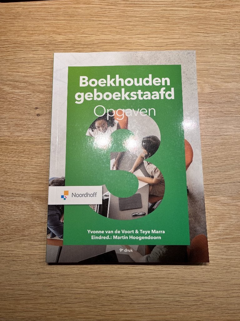 Boekhouden geboekstaafd 3 - Opgaven, Boeken, Zo goed als nieuw, Noordhoff Uitgevers, Beta, HBO