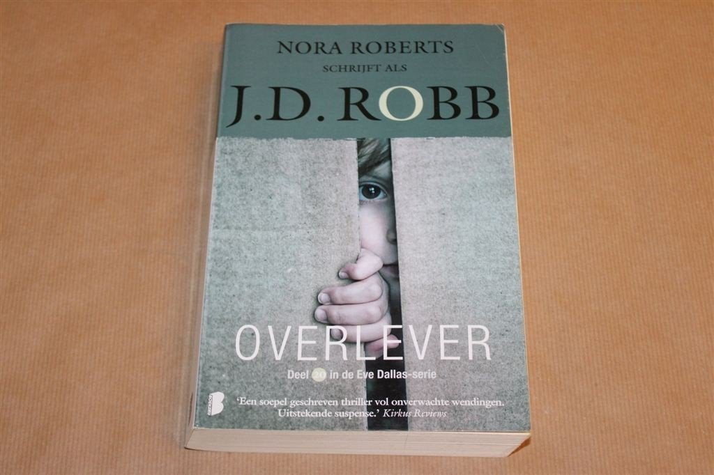 Overlever — J.D. Robb [Nora Roberts, 2021], Ophalen of Verzenden, Gelezen