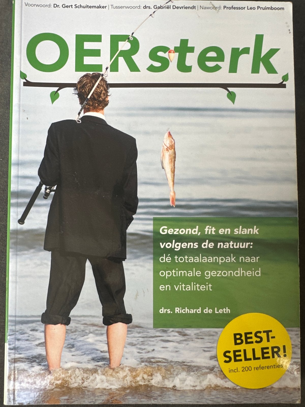 OERsterk: Gezond, fit en slank volgens de natuur, Boeken, Ophalen of Verzenden, Zo goed als nieuw, Gezondheid en Conditie