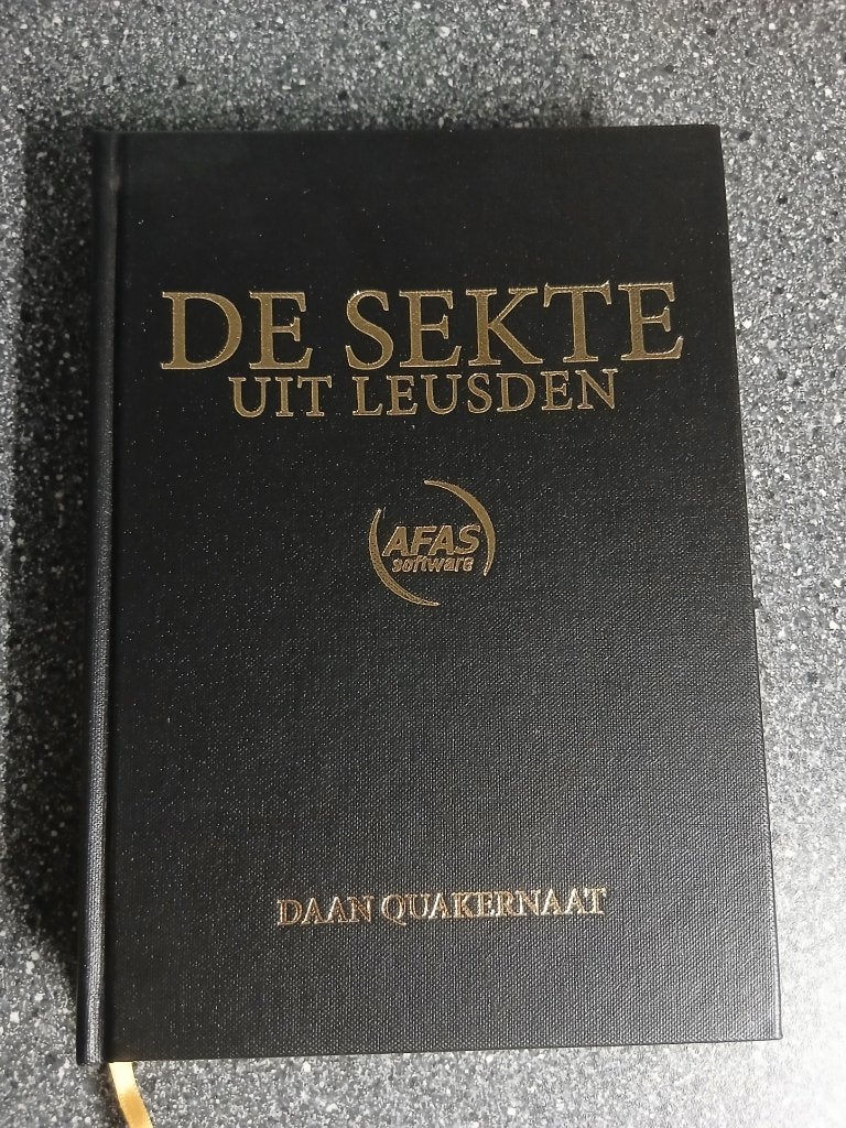 BOEK DE SEKTE UIT LEUSDEN (AFAS SOFTWARE), Ophalen of Verzenden, Zo goed als nieuw, Daan Quakernaat