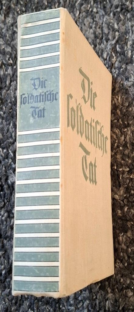 Die soldatische Tat - 1940, Ophalen of Verzenden, Overige soorten, Duitsland, Boek of Tijdschrift