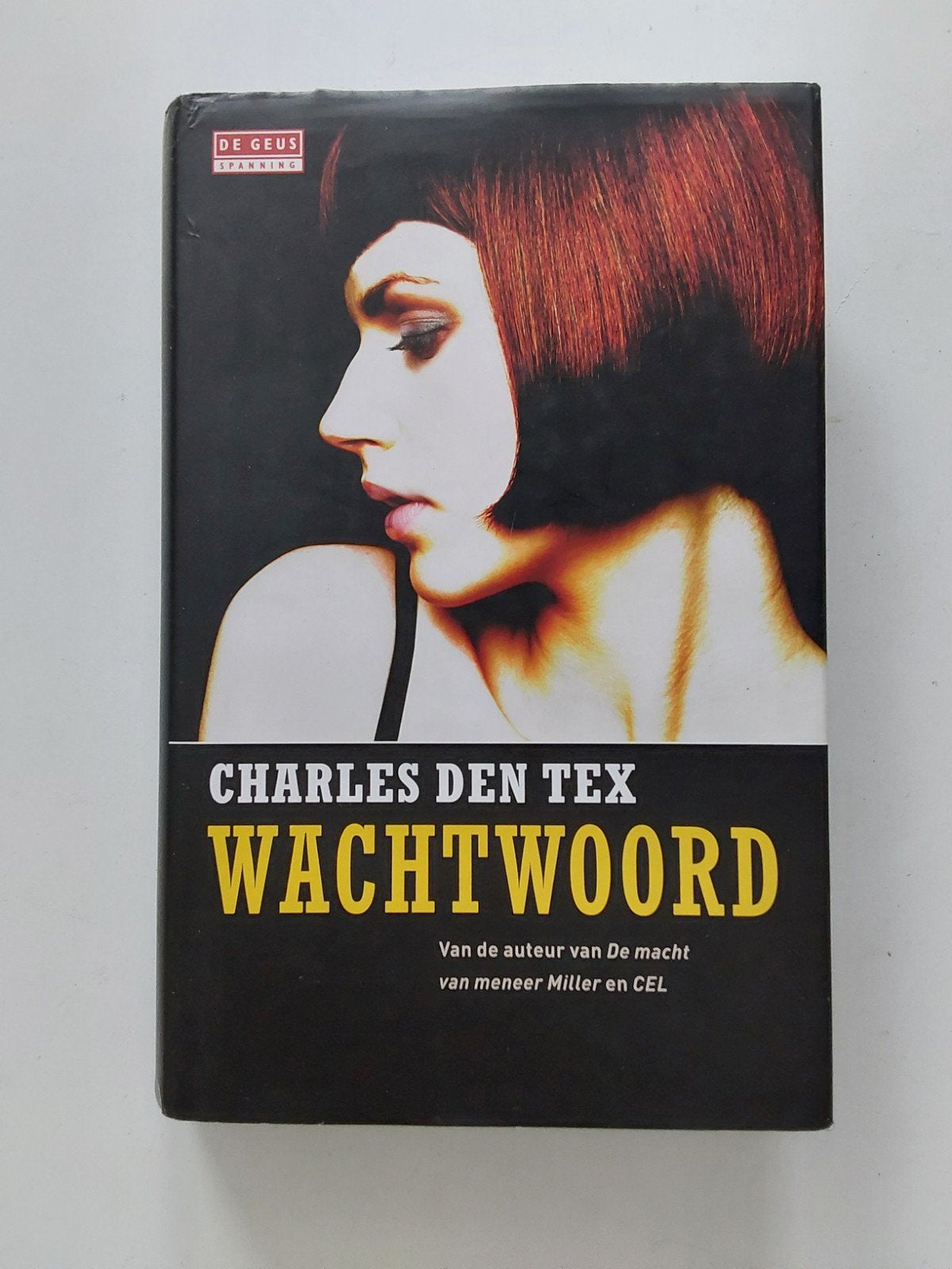 Charles den Tex : Wachtwoord, Gelezen, Wereld overig, Ophalen of Verzenden, Charles den Tex