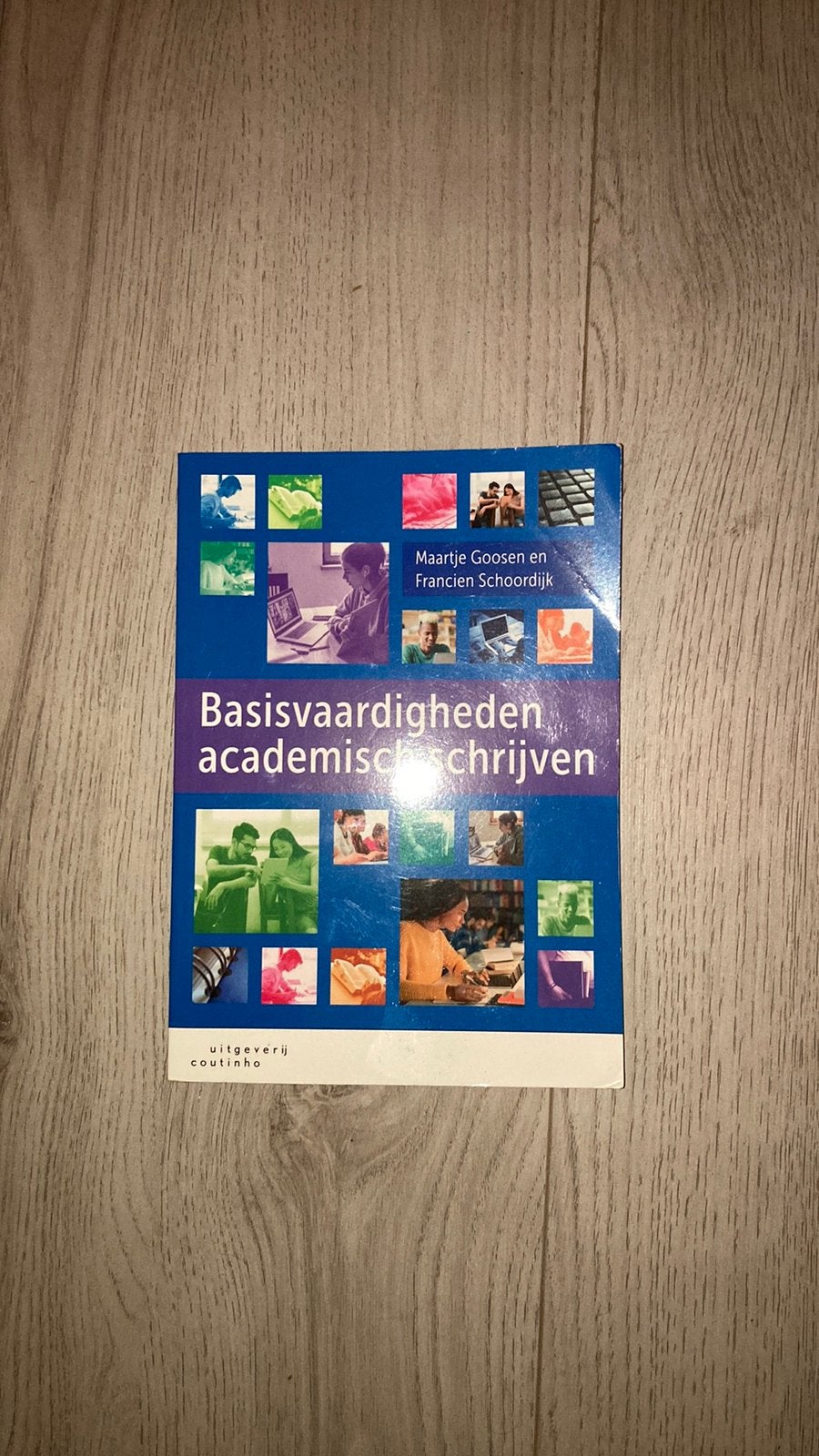 Francien Schoordijk - Basisvaardigheden academisch schrijven, Ophalen of Verzenden, Zo goed als nieuw, Francien Schoordijk; Maartje Goosen