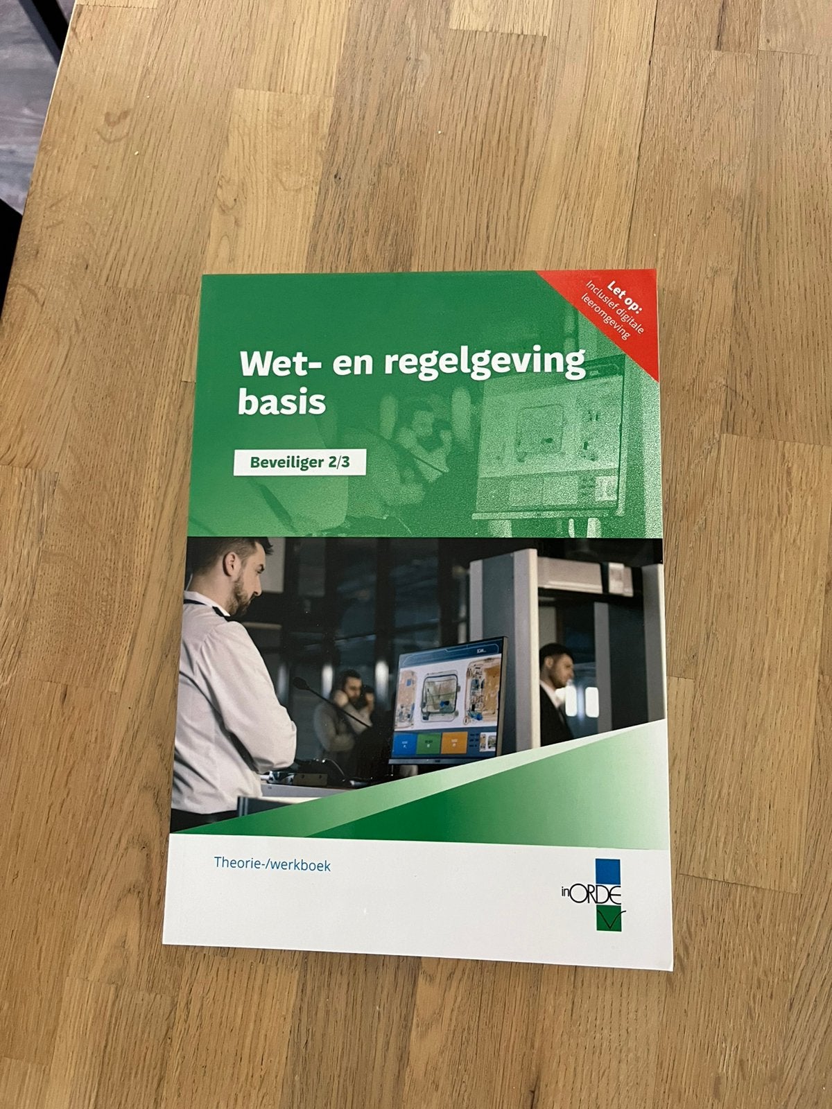 Wet- en regelgeving, beveiliger 2/3, Boeken, Ophalen of Verzenden, Zo goed als nieuw