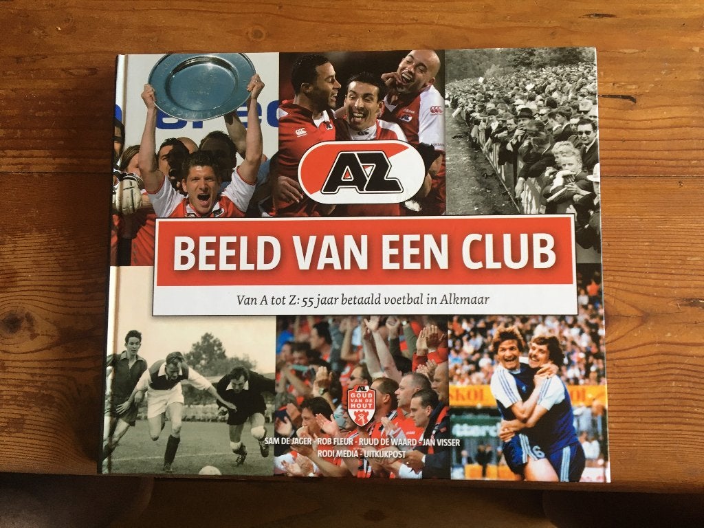 Voetbalboek - AZ beeld van een club, Ophalen of Verzenden, Zo goed als nieuw, Balsport