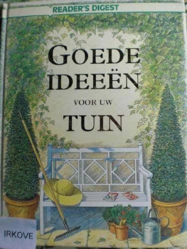 GOEDE IDEEËN VOOR UW TUIN * Reader Digest *, Boeken, Wonen en Tuinieren, Zo goed als nieuw, Tuinontwerpen, Verzenden