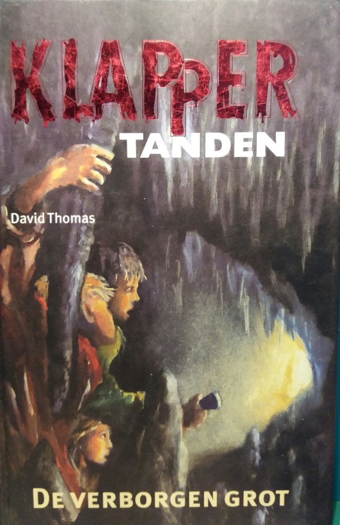 Klappertanden De verborgen grot, Ophalen of Verzenden, Gelezen