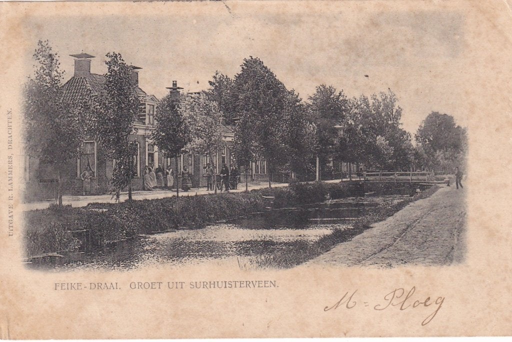 Oude ansichtkaart Surhuisterveen - Feike Draai, Verzamelen, Ophalen of Verzenden, Voor 1920, Gelopen, Friesland