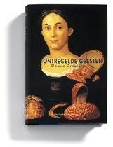 Ontregelde geesten Ziektegeschiedenissen Douwe Draaisma  6,-, Sociale psychologie, Zo goed als nieuw, Douwe Draaisma, Ophalen of Verzenden