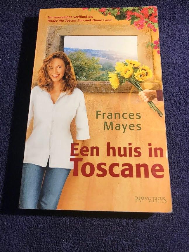 Boek: Een huis in Toscane – Frances Mayes., Ophalen of Verzenden, Gelezen, Frances Mayes., Noord-Amerika