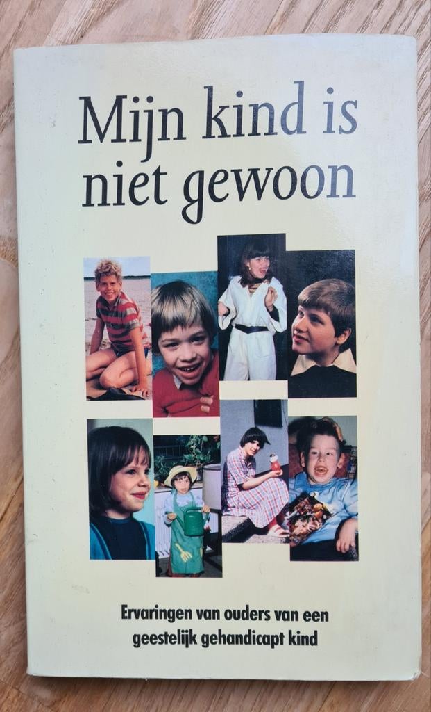 Boek ‘Mijn kind is niet gewoon’, Boeken, Gelezen, Opvoeding 6 tot 10 jaar, Ophalen of Verzenden, Edith Zeile