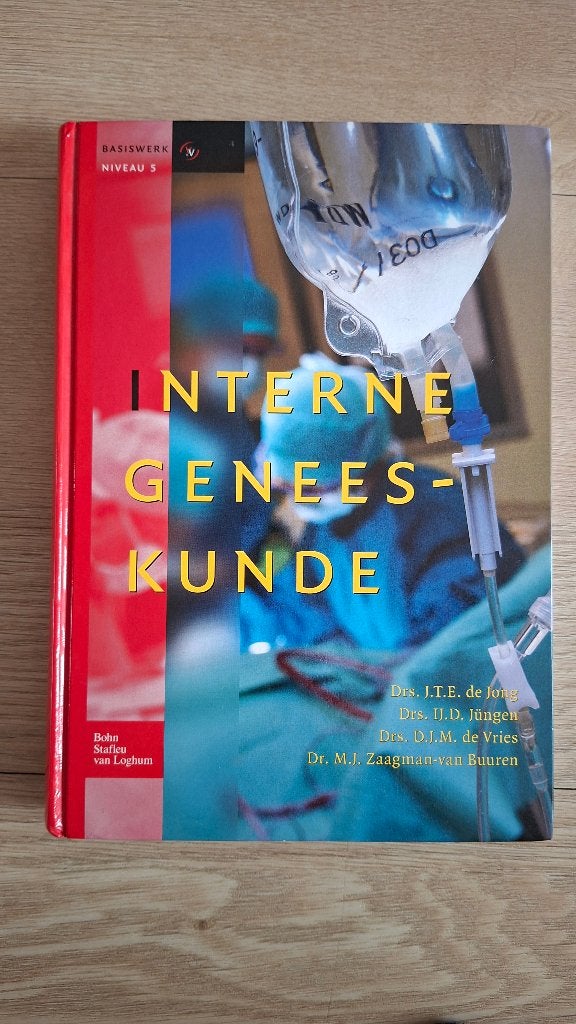 Interne Geneeskunde - Basiswerk Niveau 5 HBO Verpleegkunde, Drs. J.T.E. de Jong, Drs. U.D. Jungen, Drs. D.J.M. de Vries, Zo goed als nieuw