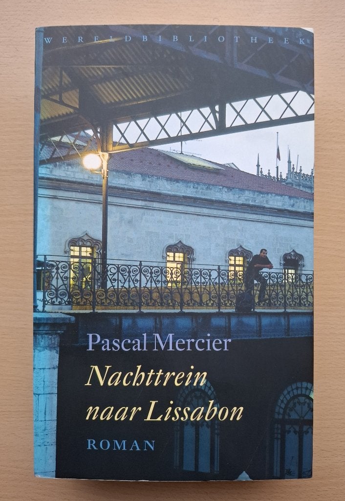 roman "Nachttrein naar Lissabon"door Pascal Mercier, Europa overig, Pascal Mercier, Ophalen of Verzenden, Zo goed als nieuw