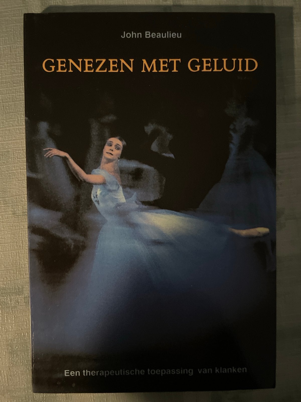 Genezen met Geluid - John Beaulieu (Nieuwstaat), Ophalen of Verzenden, Nieuw, Overige onderwerpen