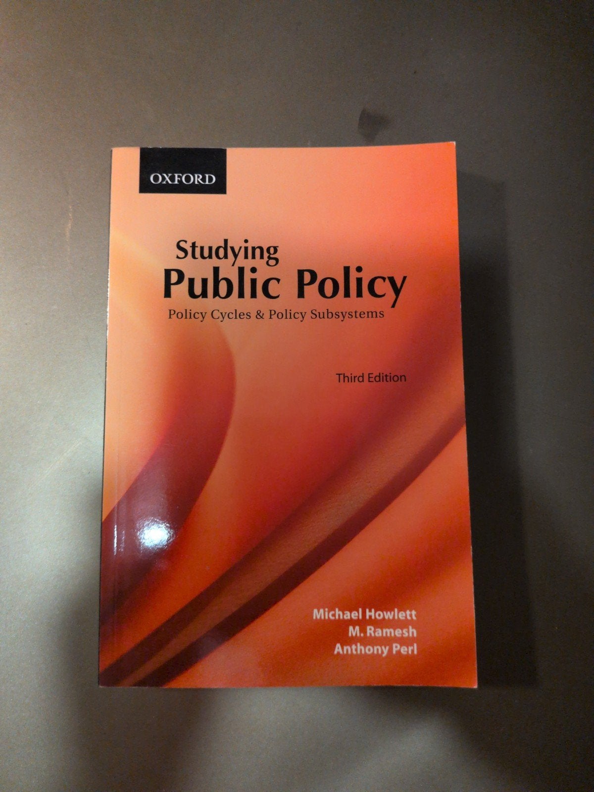 Studying Public Policy - Oxford University Press, Ophalen of Verzenden, Michael Howlett, M. Ramesh, Anthony Perl, Gamma, WO