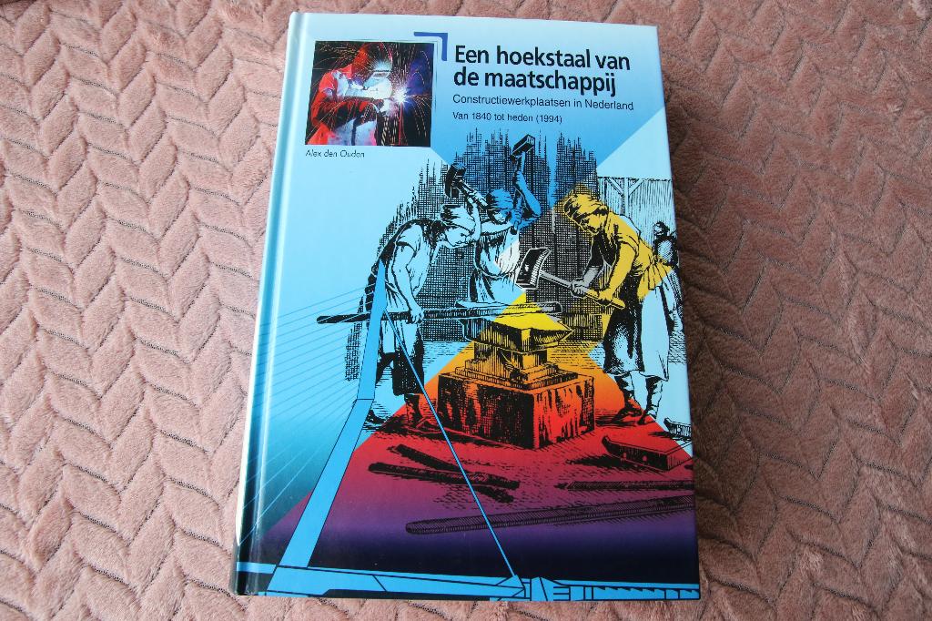 Een hoekstaal van de maatschappij. Constructiewerkplaatsen, Ophalen of Verzenden, Gelezen