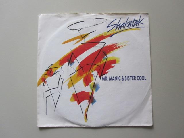 SHAKATAK -  mr.manic & sister cool - vinyl 7", Cd's en Dvd's, Vinyl Singles, Gebruikt, 7 inch, Ophalen of Verzenden, R&B en Soul