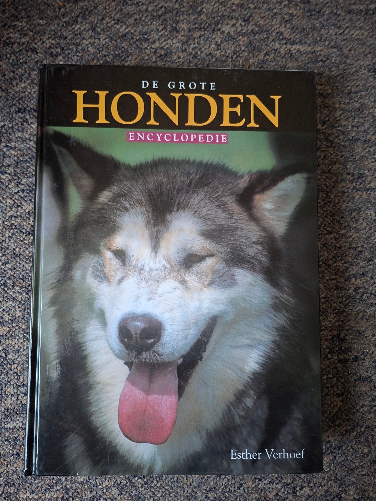 De Grote Honden Encyclopedie - Esther Verhoef, Boeken, Ophalen of Verzenden, Zo goed als nieuw, Honden, Esther Verhoef