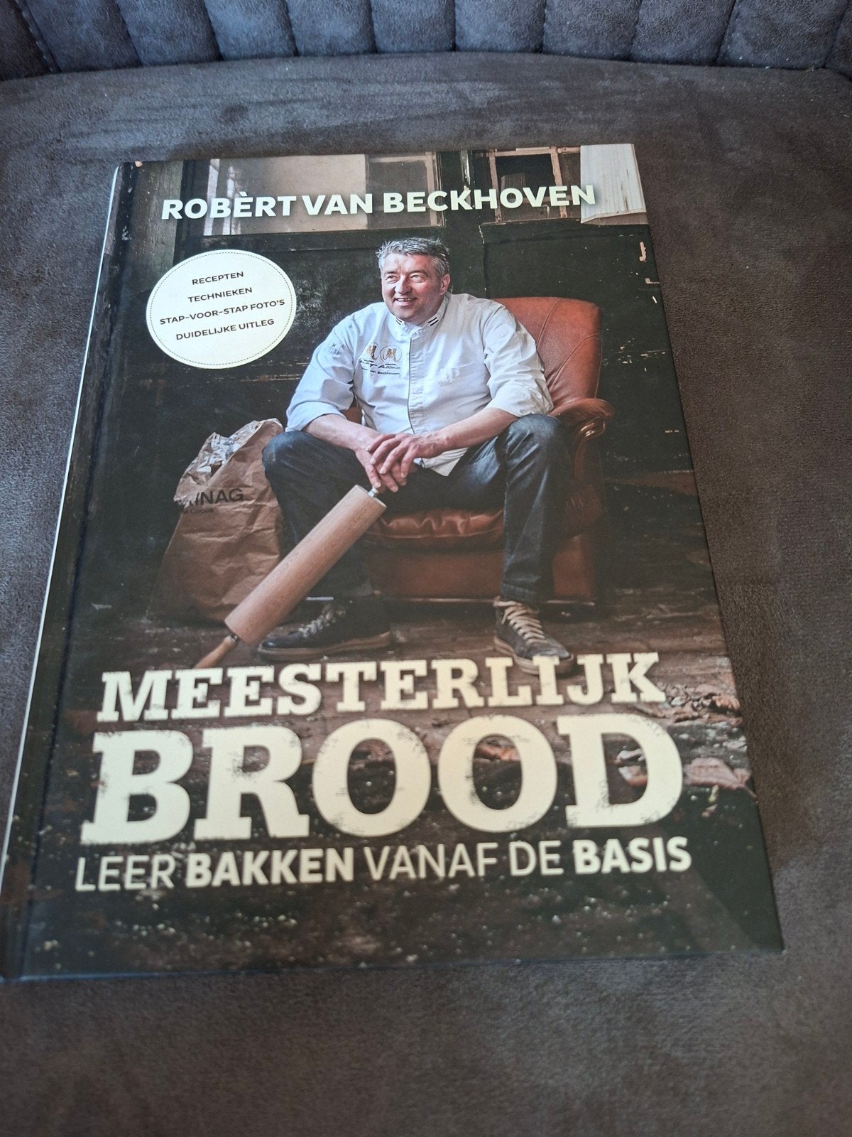 Meesterlijk Brood - Leer Bakken Vanaf de Basis, Boeken, Overige typen, Ophalen of Verzenden, Zo goed als nieuw, Robert van Beckhoven