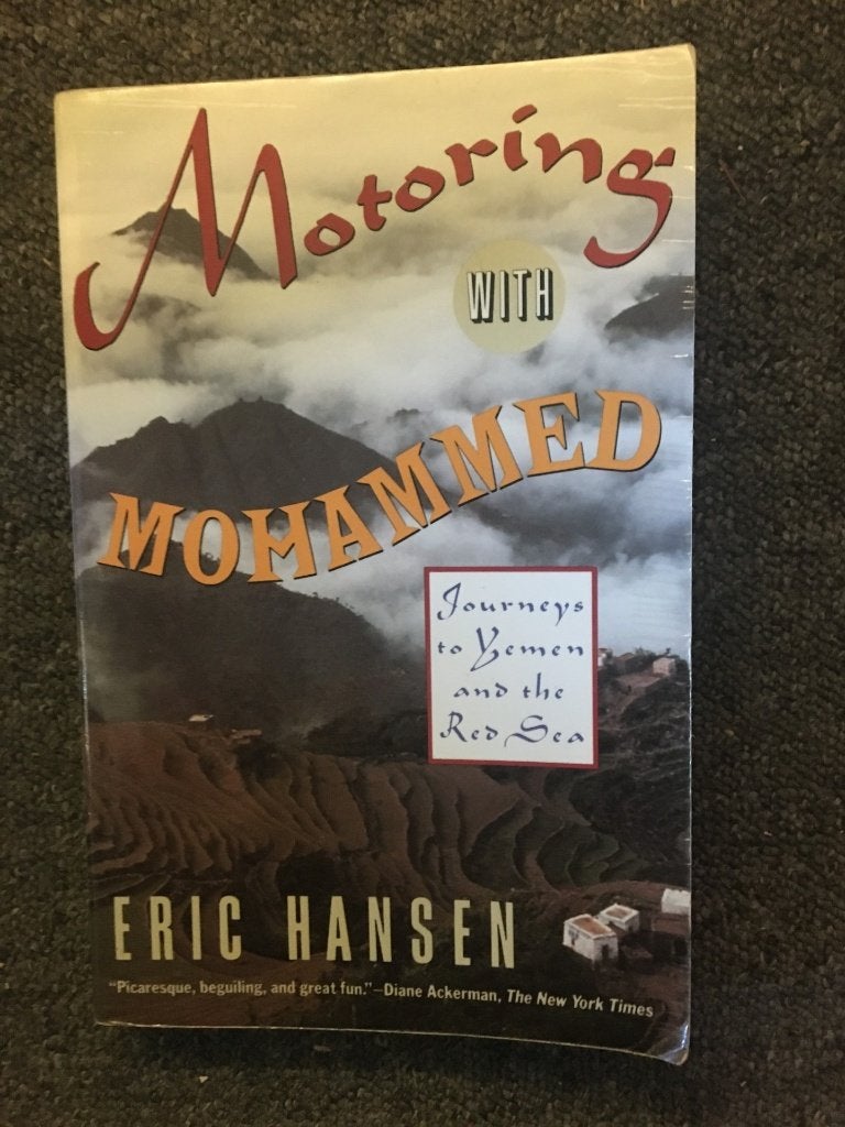 Motoring with Mohammed ; Eric Hansen #Yemen, Ophalen of Verzenden, Gelezen, Eric Hansen, Azië