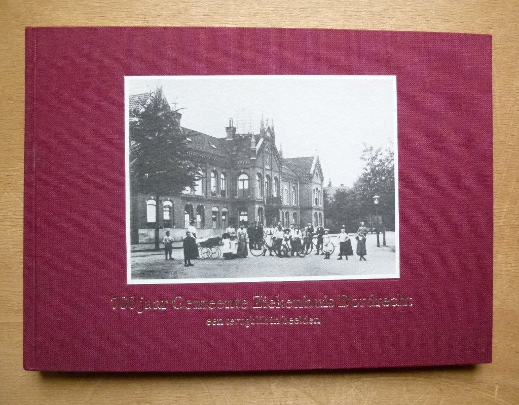 700 jaar Gemeente Ziekenhuis Dordrecht, Ophalen of Verzenden, Gelezen