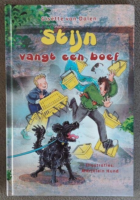 Gisette van Dalen: Stijn vangt een boef, Ophalen of Verzenden, Zo goed als nieuw, Fictie algemeen