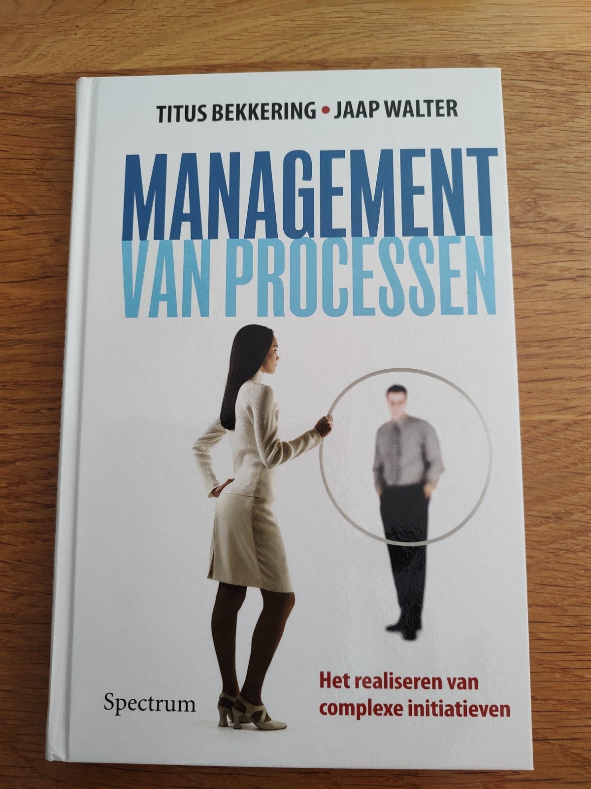 Management van Processen - Titus Bekkering & Jaap Walter, Ophalen of Verzenden, Management, Nieuw, Titus Bekkering, Jaap Walter