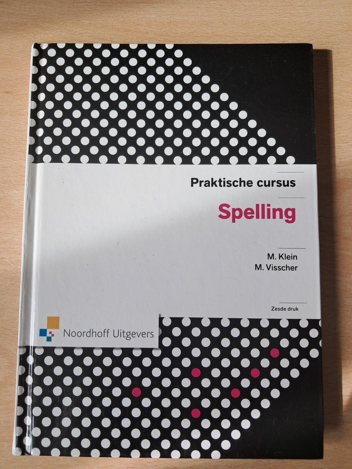 Praltische cursus Spelling van M.Klein en M.Visscher, Gelezen, Ophalen of Verzenden, MBO, Noordhoff Uitgevers