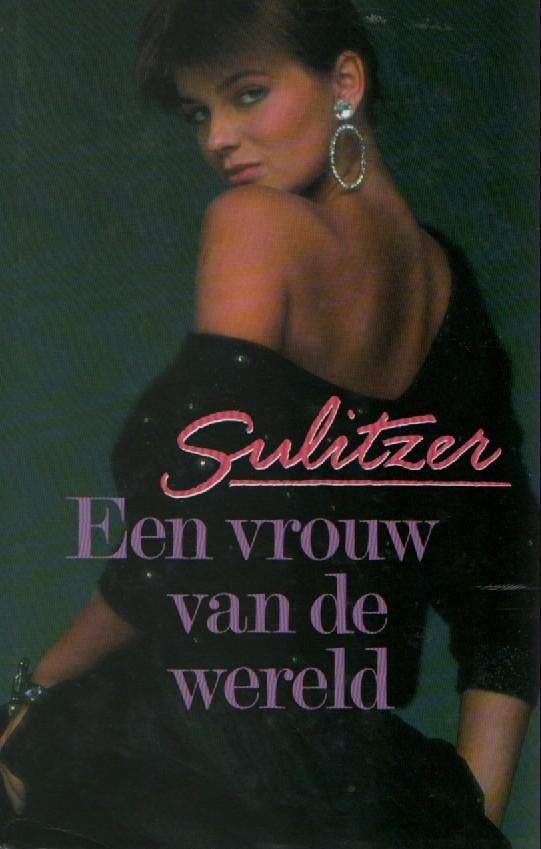 Een vrouw van de wereld, Gelezen, Ophalen of Verzenden, Nederland, Paul-Loup Sulitzer