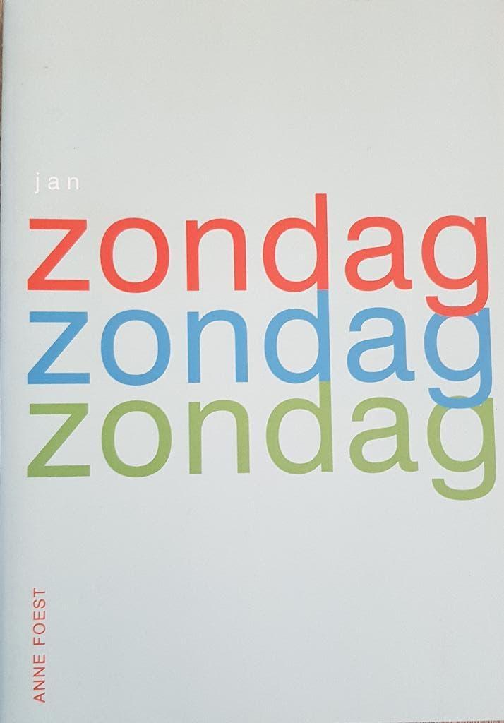 Jan Zondag, Foest, Anne, Ophalen of Verzenden, Zo goed als nieuw, Schilder- en Tekenkunst