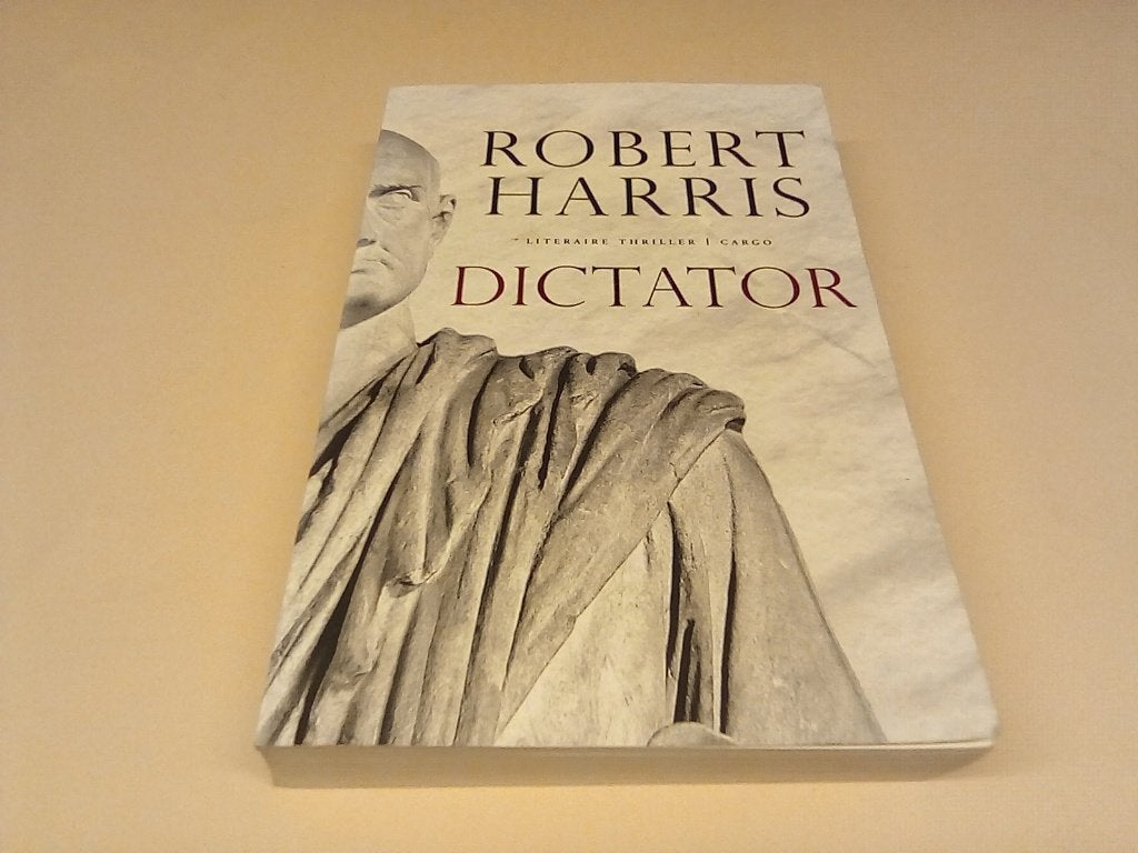 Dictator - Robert Harris (Literaire thriller), Ophalen of Verzenden, Zo goed als nieuw, Nederland, Robert Harris