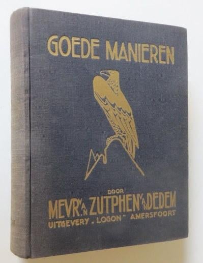 Goede manieren. Boek uit 1928, Antiek en Kunst, Antiek | Boeken en Bijbels, Ophalen of Verzenden