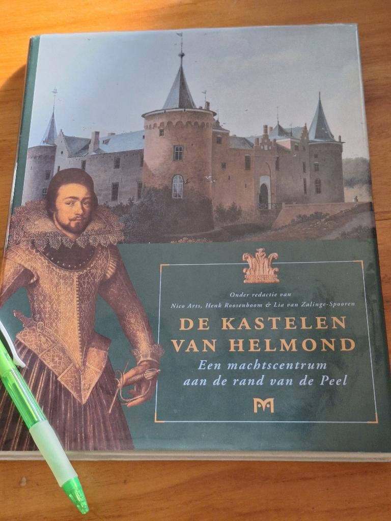De kastelen van Helmond  machtscentrum de rand van de Peel., Boeken, Oorlog en Militair, Ophalen of Verzenden, Tweede Wereldoorlog