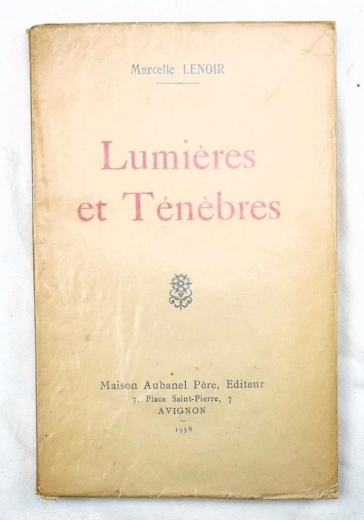 Lumières et Ténèbres 1938 Lenoir - Maison Aubanel Zeldzaam, Antiek en Kunst, Ophalen of Verzenden