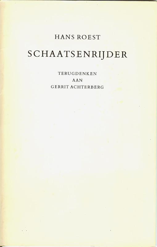 Hans Roest - Schaatsenrijder - Terugdenken Gerrit Achterberg, Ophalen of Verzenden, Gelezen