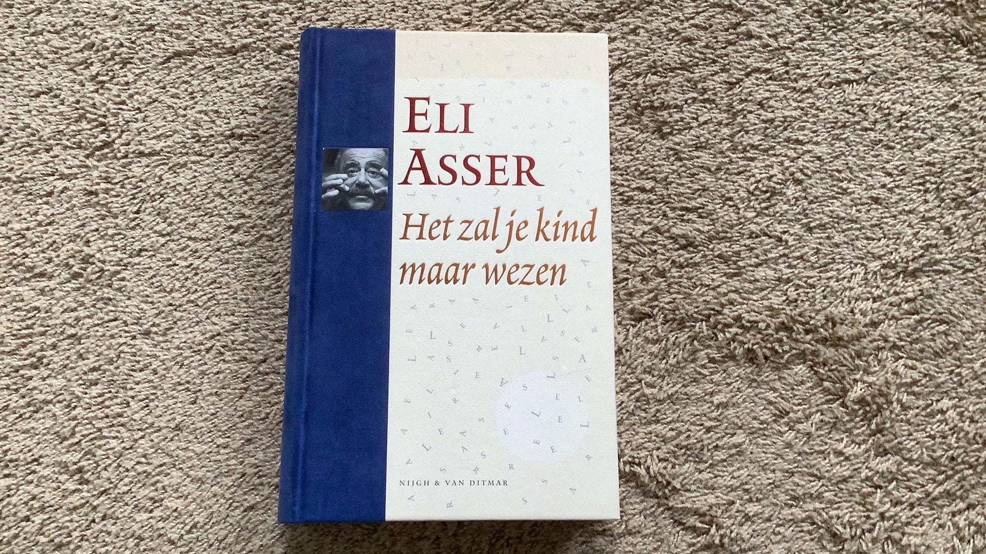 Eli Asser, Het zal je kind maar wezen. Met CD. Serie: Pluche, Boeken, E. Asser, Ophalen of Verzenden, Zo goed als nieuw, Cabaret