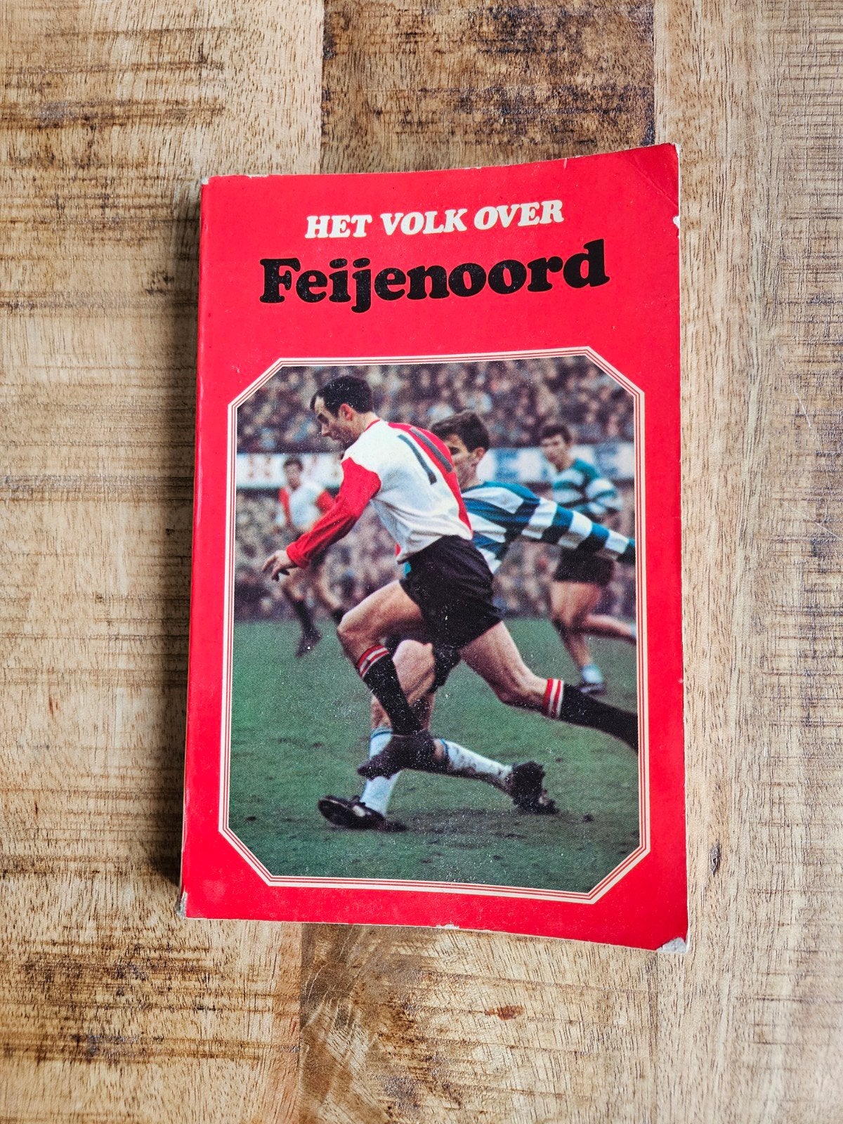 Het Volk over Feijenoord - Voetbal International (1969), Ophalen of Verzenden, Gelezen, Voetbal International, Balsport