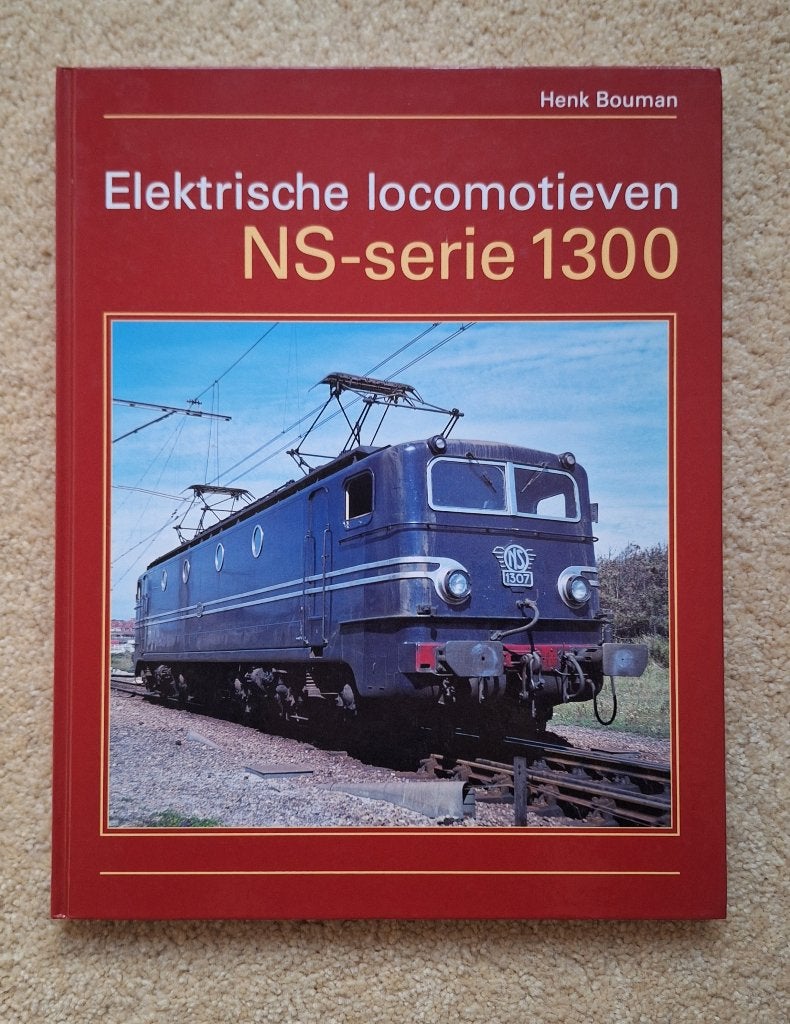 Boek: Elektrische locomotieven NS-serie 1300 - Henk Bouman, Ophalen of Verzenden, Zo goed als nieuw, Trein, Boek of Tijdschrift