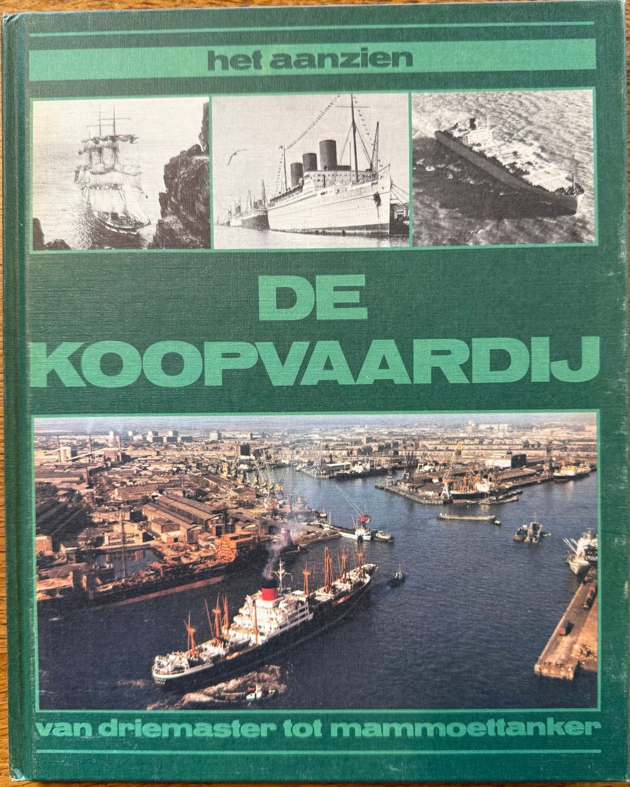 Het Aanzien: De Koopvaardij - Van Driemaster tot Mamm, Ophalen of Verzenden, Gelezen, Nederland