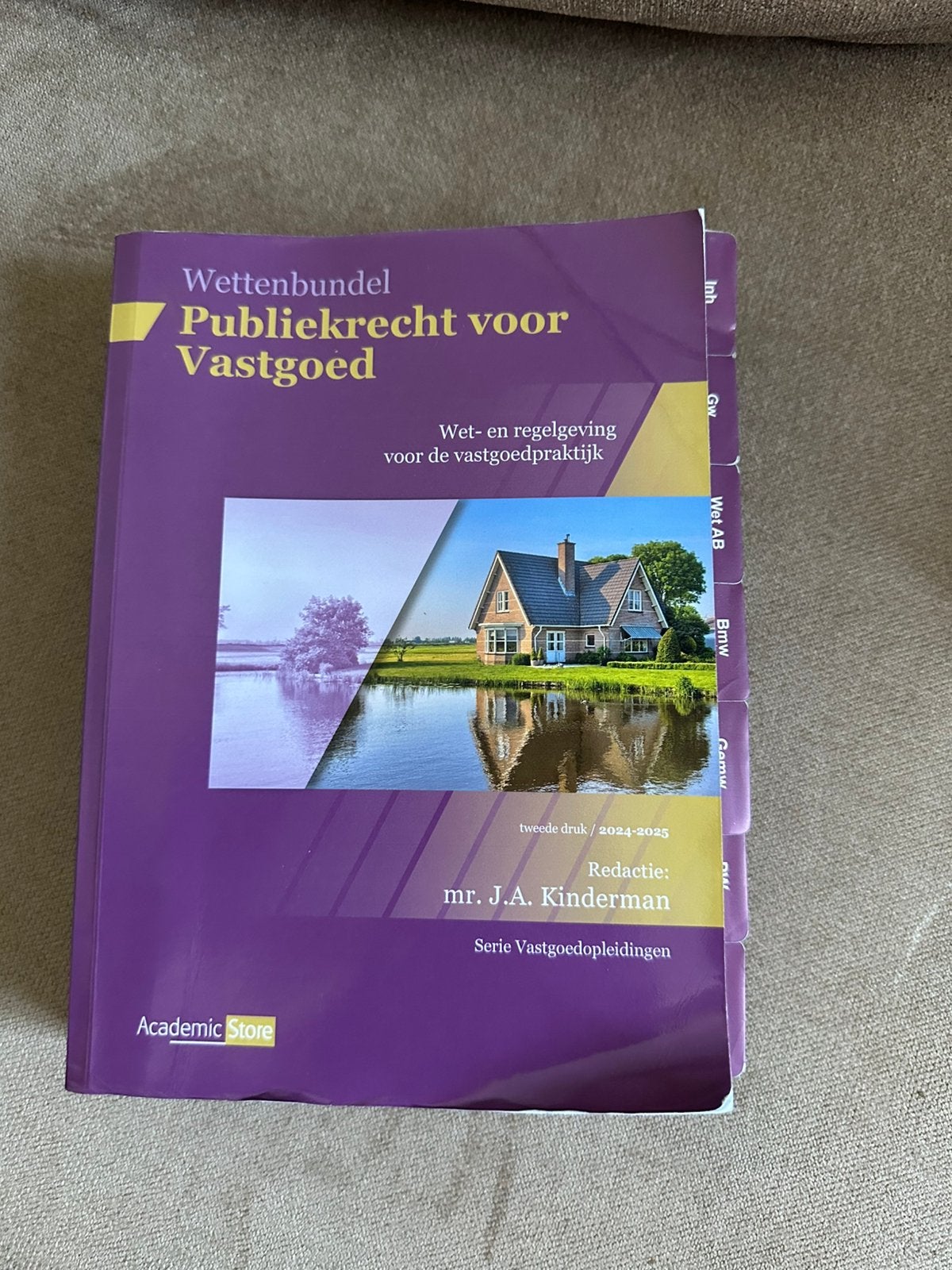 Wettenbundel Publiekrecht voor Vastgoed (editie 2024/2025), Ophalen of Verzenden, Gelezen, Overige niveaus, Nederlands