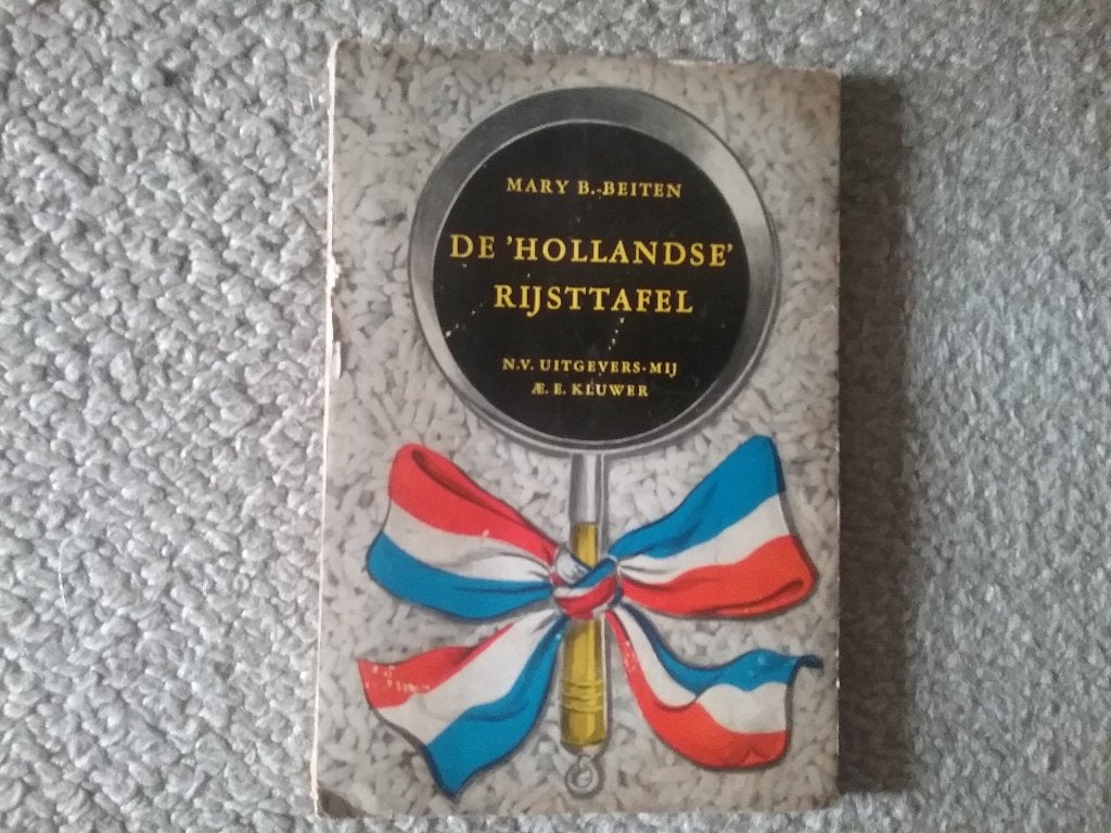 De 'Hollandse' rijsttafel voor de Hollandse huisvrouw (1958), Gelezen, Azië en Oosters, Tapas, Hapjes en Dim Sum, Ophalen of Verzenden
