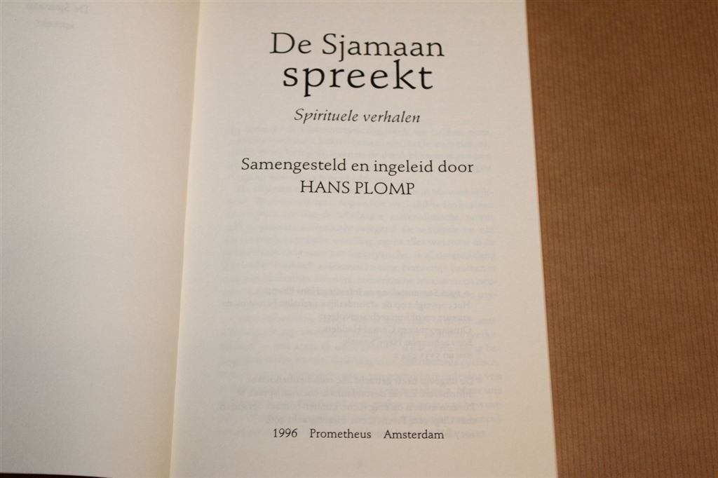 De Sjamaan Spreekt — Hans Plomp, Spirituele Verhalen, Ophalen of Verzenden, Gelezen, Overige onderwerpen, Achtergrond en Informatie