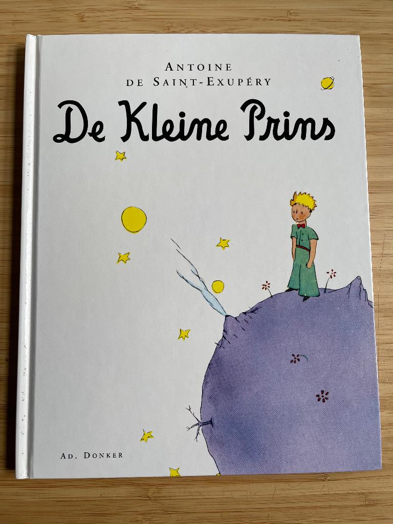 De Kleine Prins Antoine de Saint-Exupéry, Ophalen of Verzenden, Gelezen, Fictie algemeen