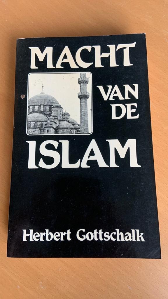 Macht van de islam - Herbert Gottschalk, Ophalen of Verzenden, Islam